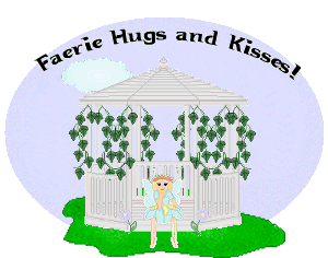 Faerie Hugs and Kisses!